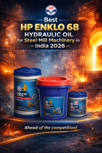 Best HP Enklo 68 Hydraulic Oil for Steel Mill Machinery in India 2026